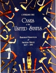 Canes in the United States 1607-1953 NEW