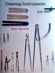 Drawing Instruments: 1580 - 1980