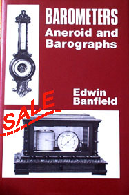 SALE Barometers : Aneroid & Barographs - click to enlarge.