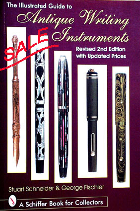 SALE Illustrated Guide to Antique Writing Instruments. Revised 2nd Eגןאןםמ - click to enlarge.