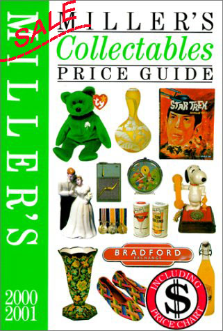 SALE Miller's Collectibles Price Guide. 2000 - click to enlarge.
