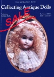 SALE Collecting Antique Dolls