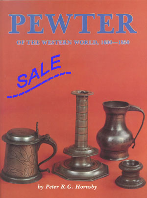 SALE Pewter of the Western World 1600-1850 - click to enlarge.