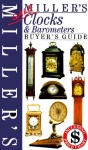 SALE Miller's Clocks & Barometers 1997