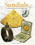 Sundials An Illustrated History of Portable Dials