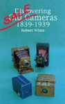 SALE Discovering Old Cameras 1839-1939